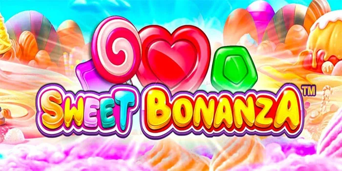 Slot Sweet Bonanza Gacor Gampang Maxwin Hari Ini