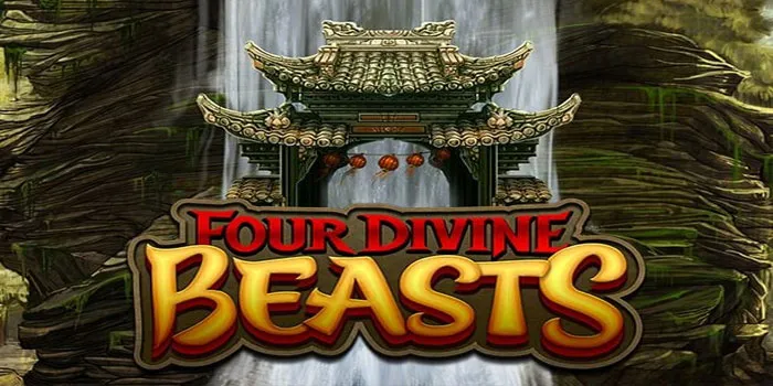 Four Divine Beasts – Slot Penuh Keindahan Dan Keberuntungan
