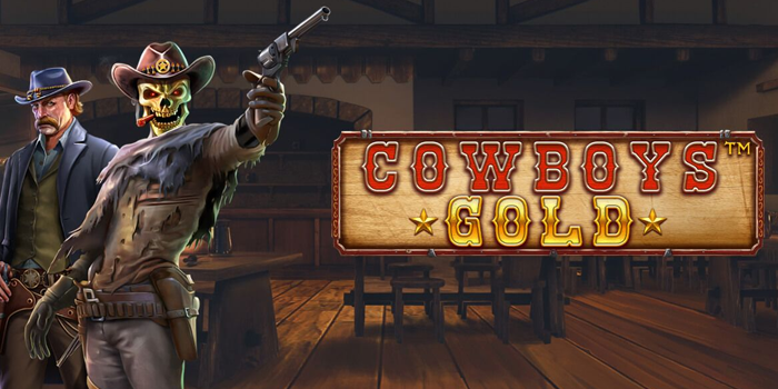 Cara Ampuh Menang di Slot Cowboys Gold