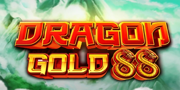 Analisis Terarah Slot Dragon Gold 88 Untuk Pembaca Serius